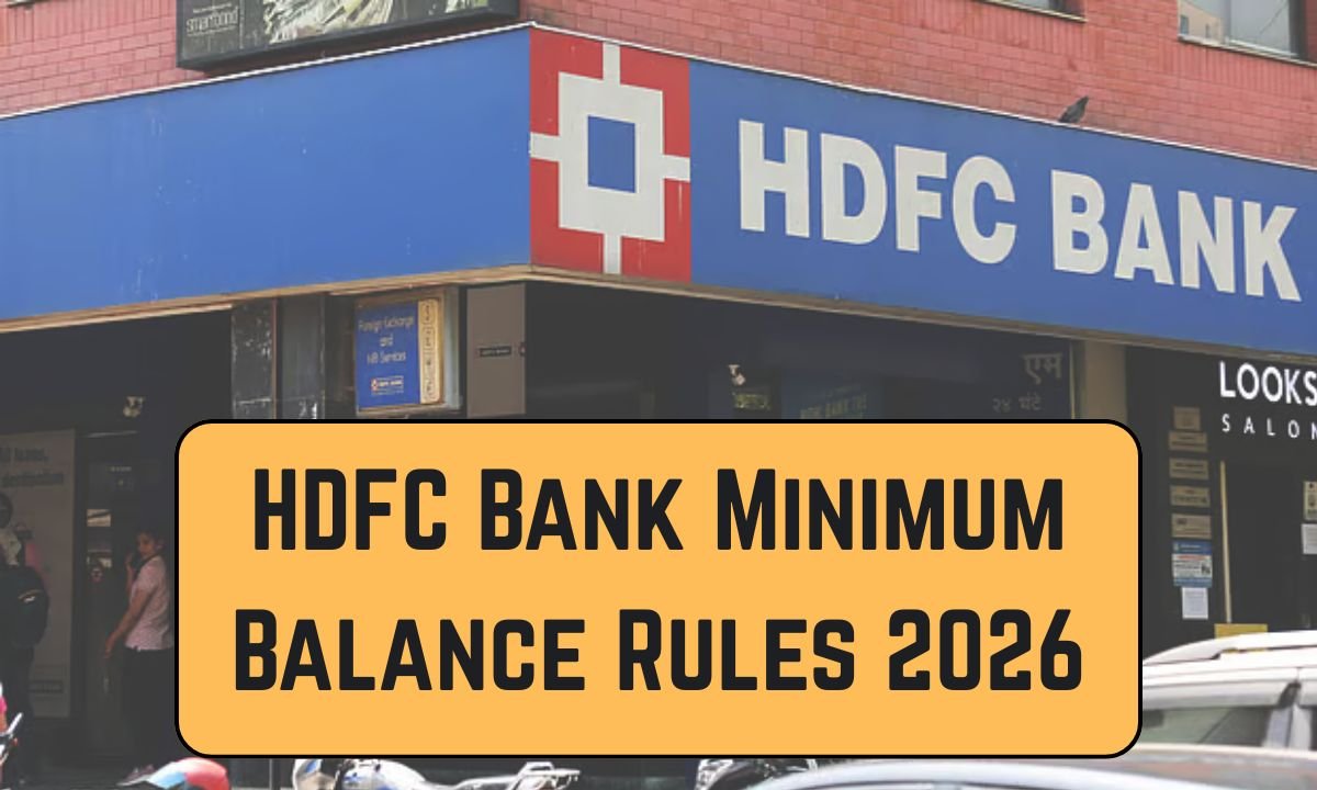 HDFC Bank Minimum Balance Rules 2026