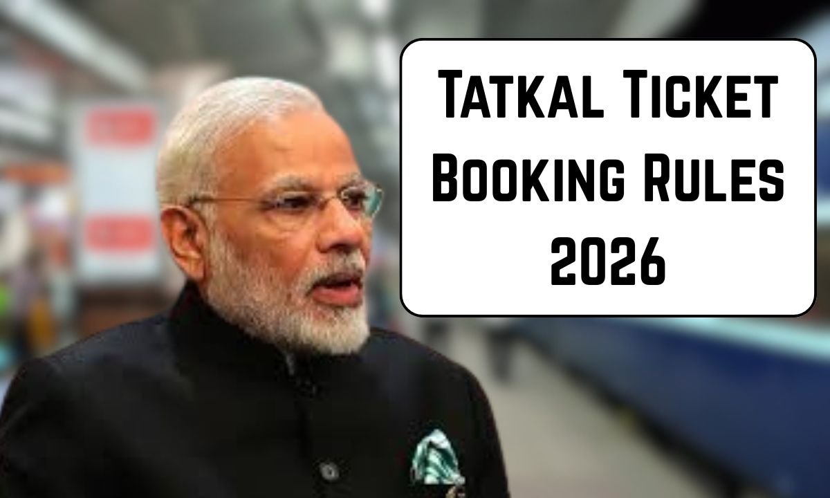 Tatkal Ticket Booking Rules 2026